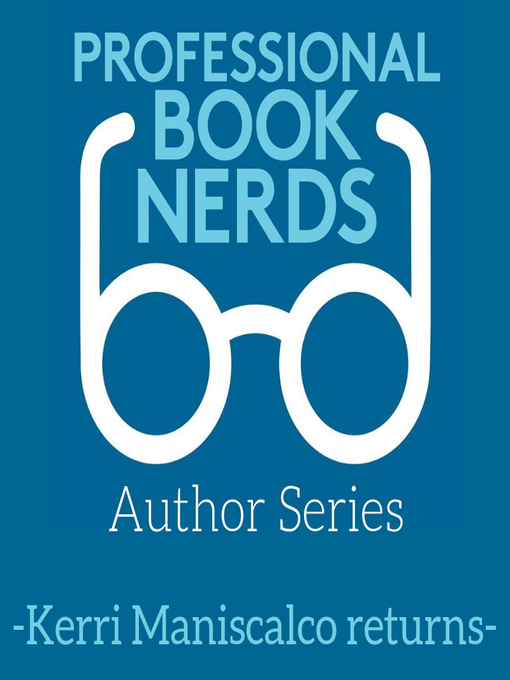 Title details for Kerri Maniscalco, Second Interview by Professional Book Nerds - Available